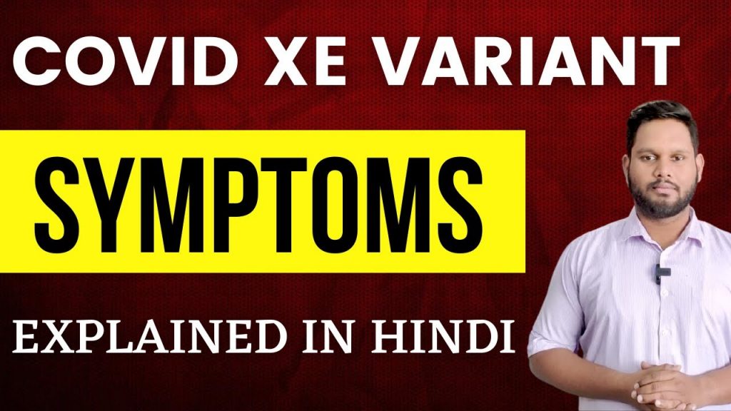 Covid XE Variant Symptoms