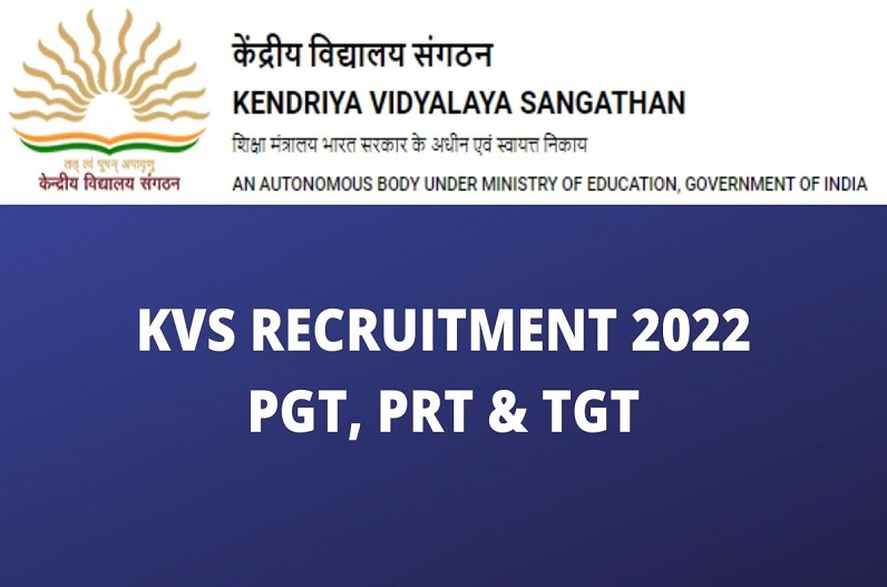 KVS TGT PGT Recruitment : केंद्रीय विद्यालयों में भरे जाएंगे टीचरों के 10344 खाली पद ? 4 साल से नहीं हुई भर्ती