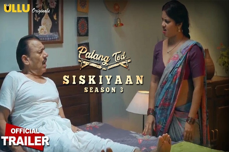 Palang Tod Siskiyaan Season 3 Trailer