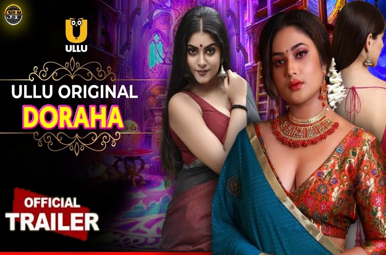 Ullu's bold web series 'DORAHA'