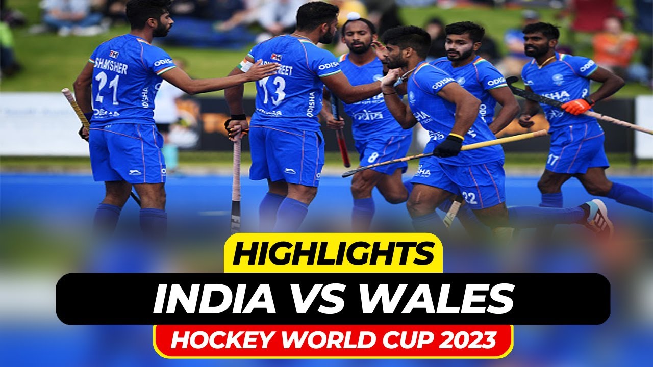 Hockey World Cup 2023 : India vs Wales Highlights | India Beat Wales 4-2