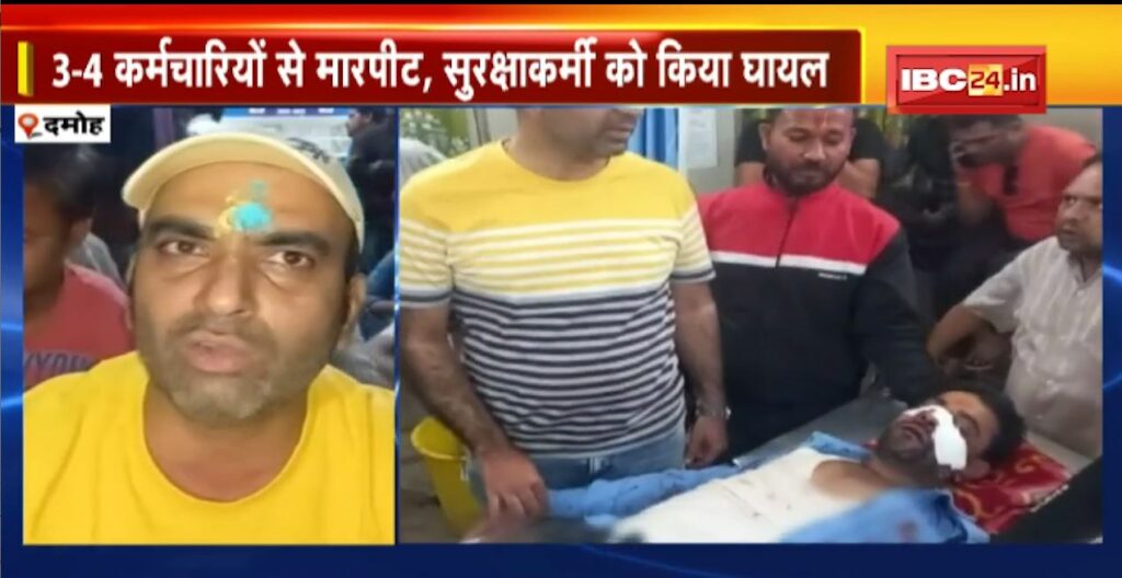 The miscreants created a ruckus in the hospital late night in Damoh
