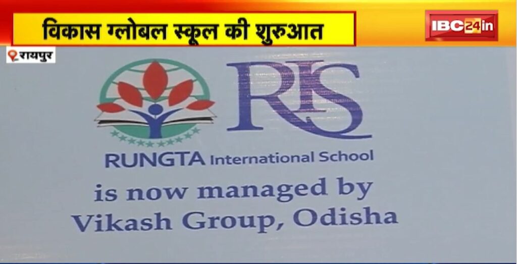 Vikas Global School started in Raipur