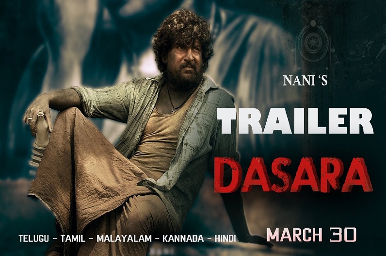 Dasara Movie Trailer Released in hindi