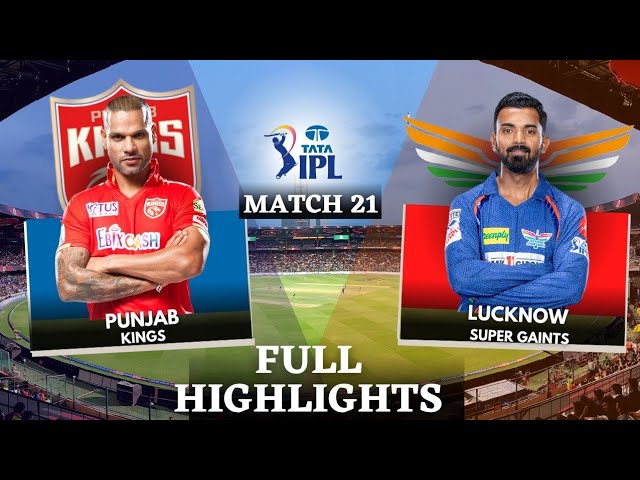 LSG VS PBKS Highlights | Lucknow vs Punjab Highlights | IPL 2023 Match no. 21 Highlights |