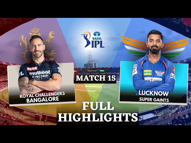 RCB vs LSG Match 15 Highlights | Bangalore vs Lucknow | IPL 2023 Highlights| Nicholas Pooran Batting