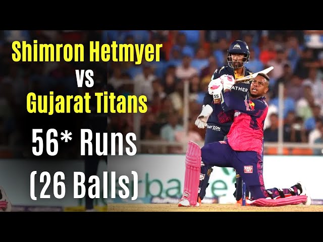 Shimron Hetmyer Batting Highlights vs Gujarat Titans | Shimron Hetmyer vs Gujarat Titans IPL 2023