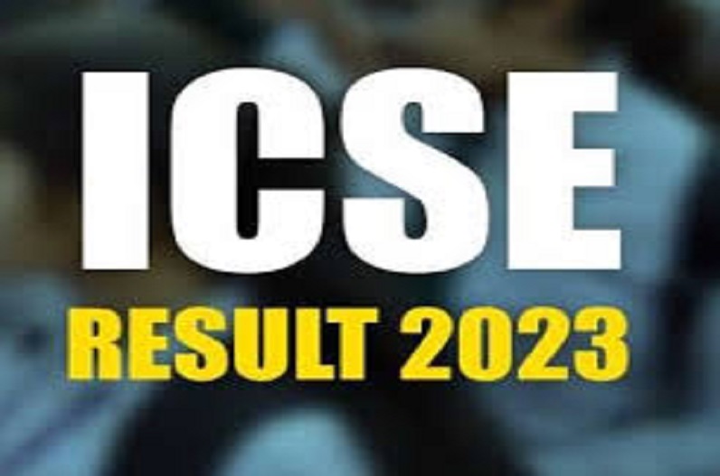 ICSE ISC Result 2023