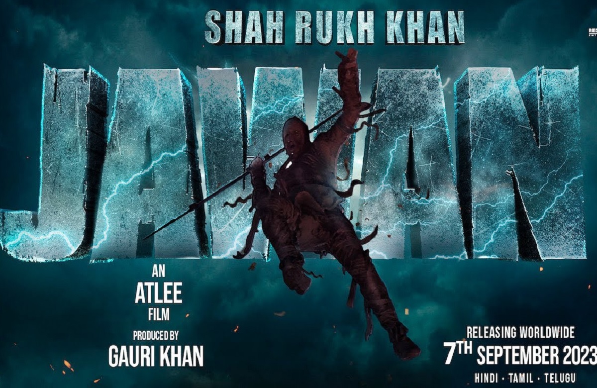 इस दिन आएगा जवान का धमाकेदार टीजर, शाहरुख खान साउथ ब्यूटी के साथ करेंगे रोमांस…