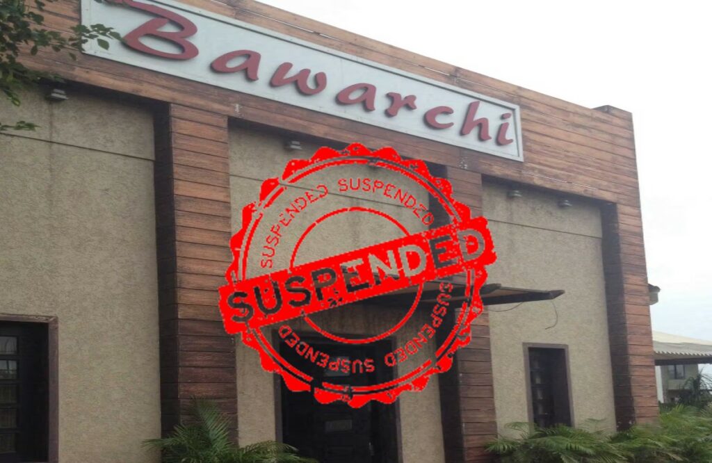 Bhopal Bawarchi restaurant License suspended