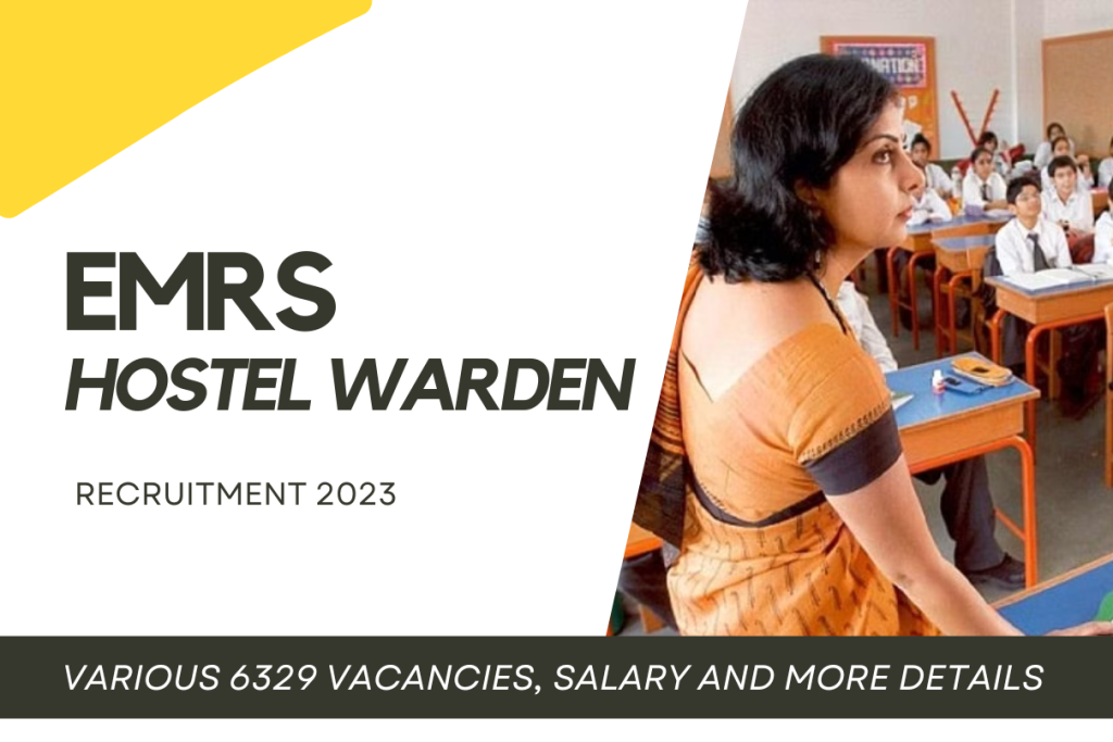 EMRS TGT, Hostel Warden Recruitment Online Form 2023