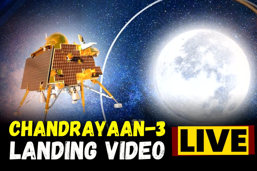 Chandrayaan 3 Landing Live