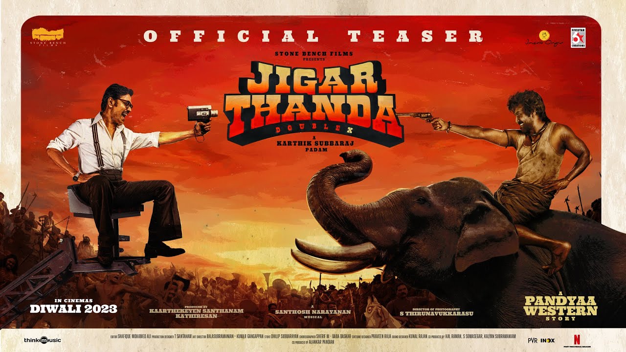 Jigarthanda DoubleX – Teaser | Raghava Lawrence, SJ Suryah | Karthik Subbaraj | Santhosh Narayanan