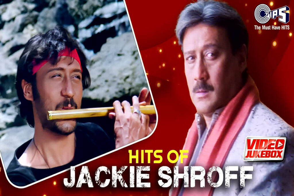 Hits Of Jackie Shroff