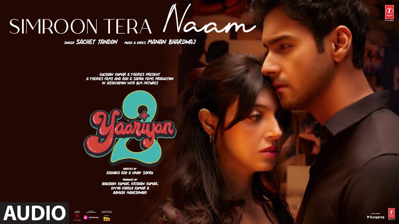 Yaariyan 2 Song Release: क्या आपने सुना नये Film का ये गाना  ? मन को शांत करने वाला है ये New Release Song, यहां सुने गाना….