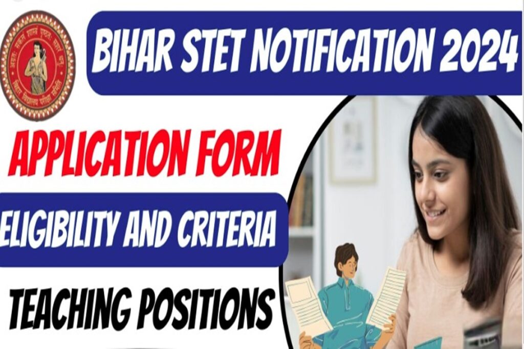 Bihar Teacher Eligibility Test STET Exam 2024 : Eligibility Details