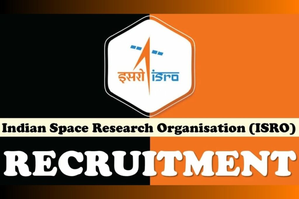 ISRO Recruitment Notification 2024