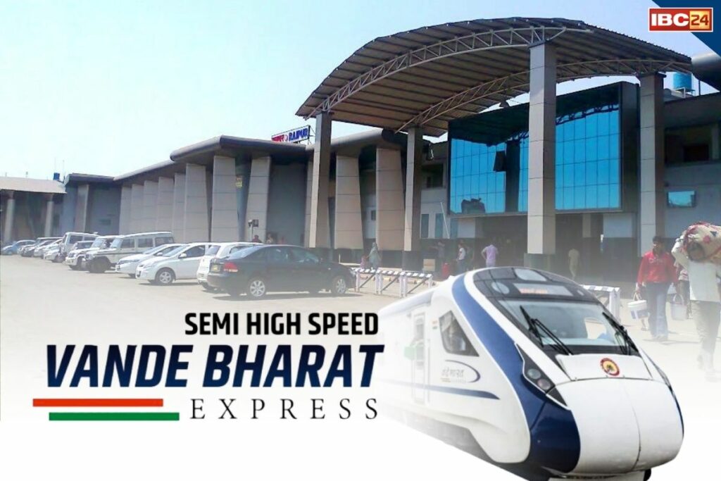 New Vande Bharat Express To Chhattisgarh