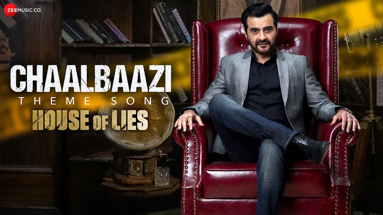 Chaalbaazi Theme Song | House Of Lies | Sanjay Kapoor, Rituraj K Singh, Ssmilly Suri | Girish Sharma