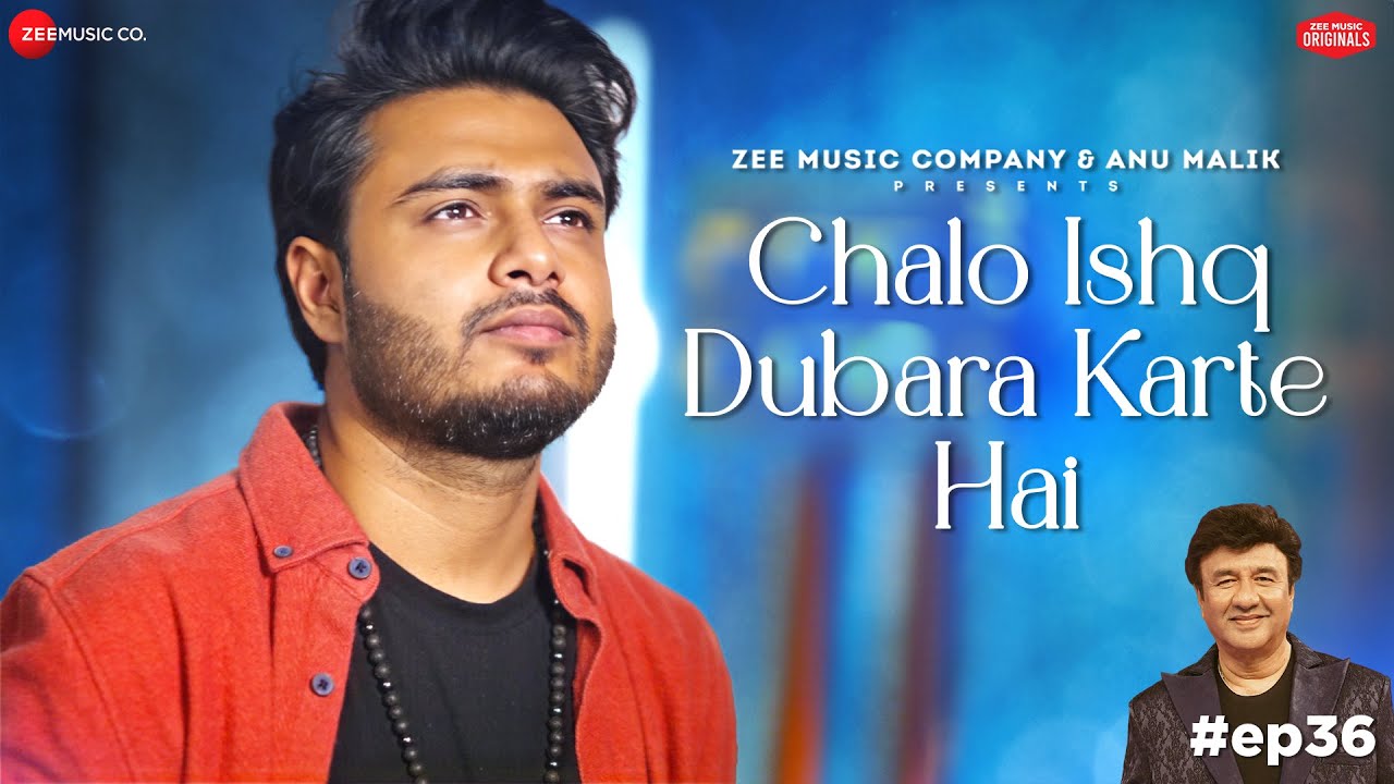 Chalo Ishq Dubara Karte Hai | Anu Malik x Raj Barman | Laado Suwalka | Zee Music Originals