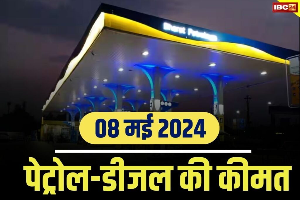 Diesel-Petrol Price 8 May 2024