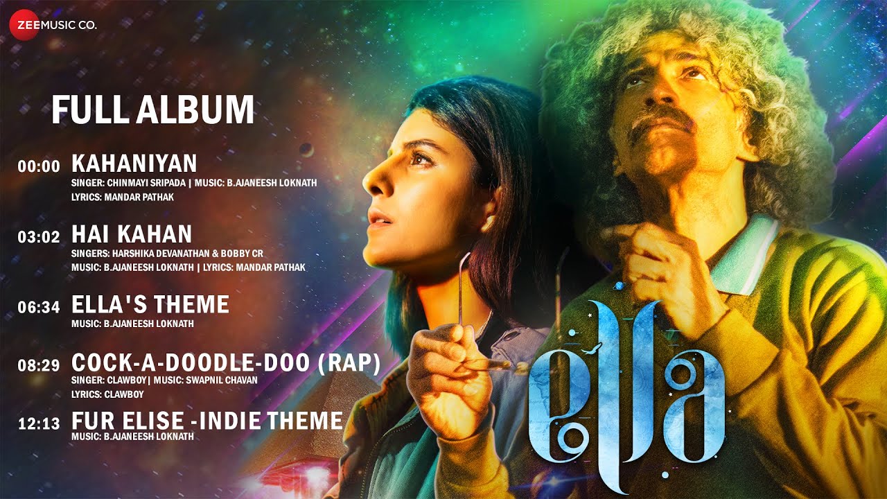 Ella – Full Album | Makarand Deshpande, Isha Talwar, Saranya Sharma