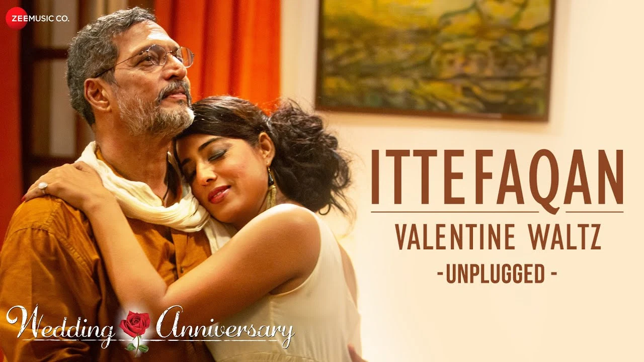 Ittefaqan-Valentine Waltz | Unplugged | Wedding Anniversary | Nana Patekar, Mahie Gill |Abhishek Ray
