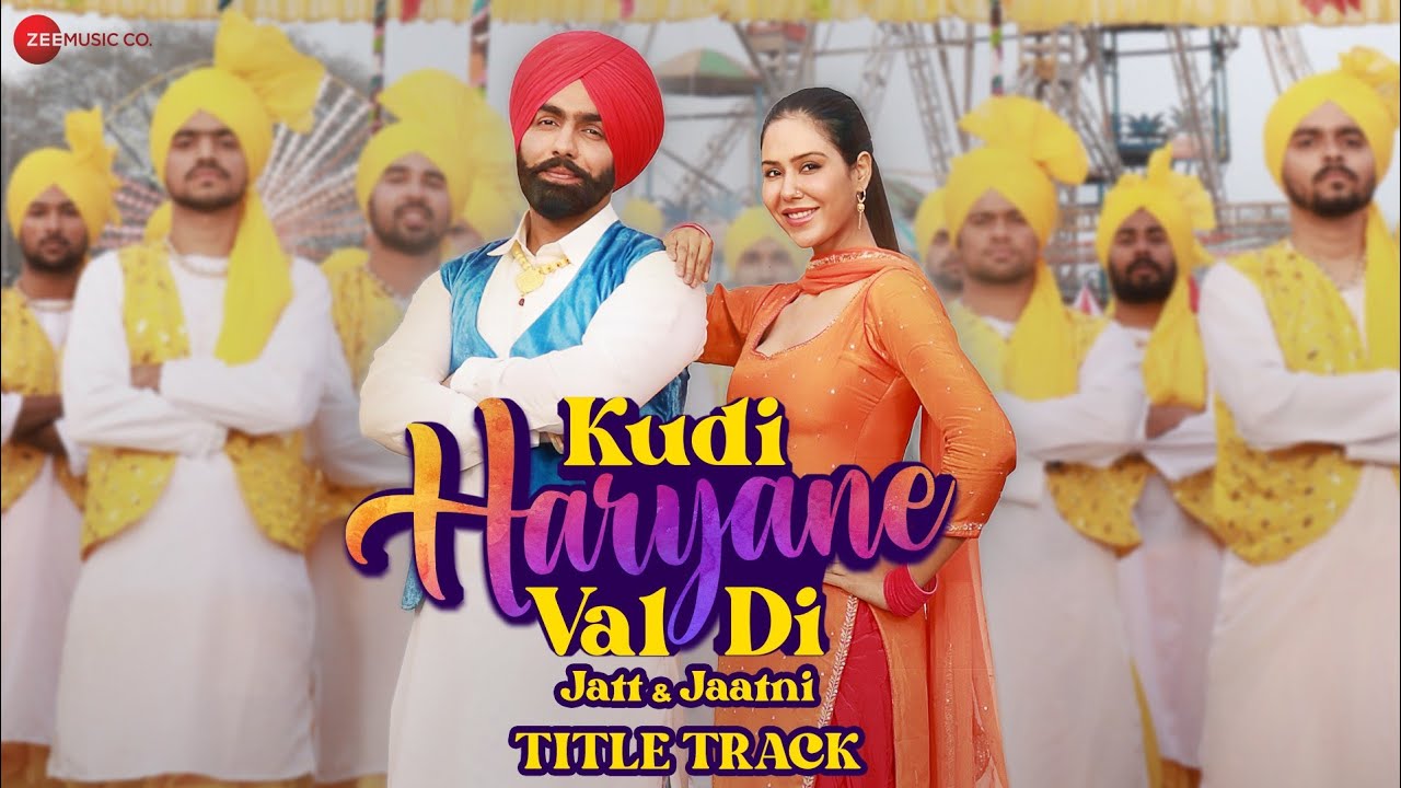Kudi Haryane Val Di – Title Track | Ammy Virk, Sonam Bajwa | Komal Chaudhary, V Rakx, Happy Raikoti