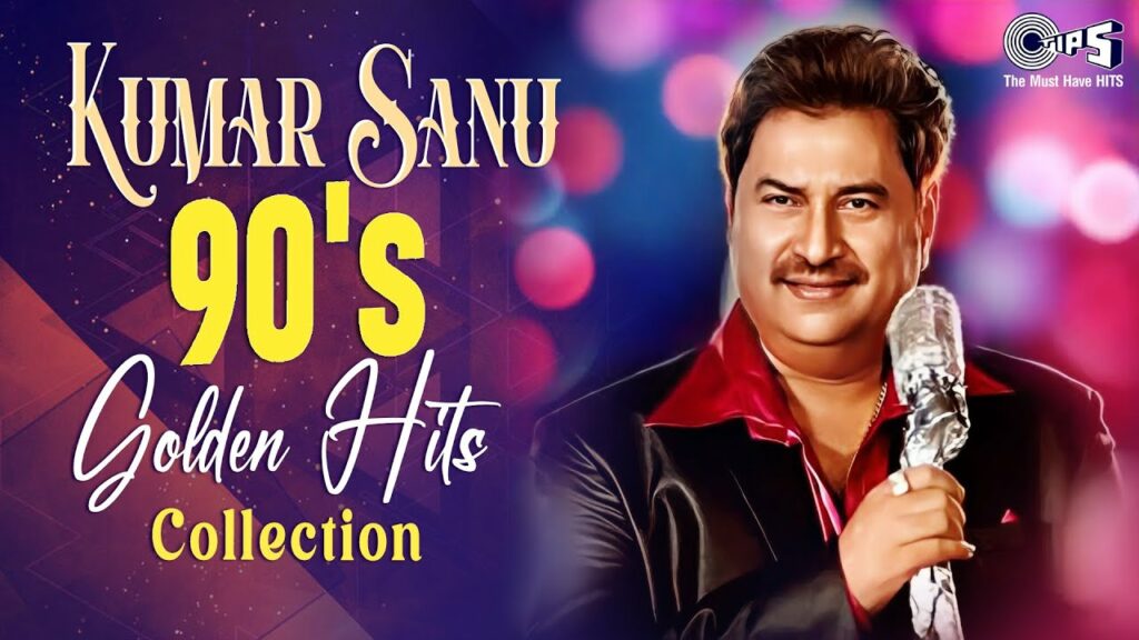 Kumar Sanu 90's Golden Hits Collection