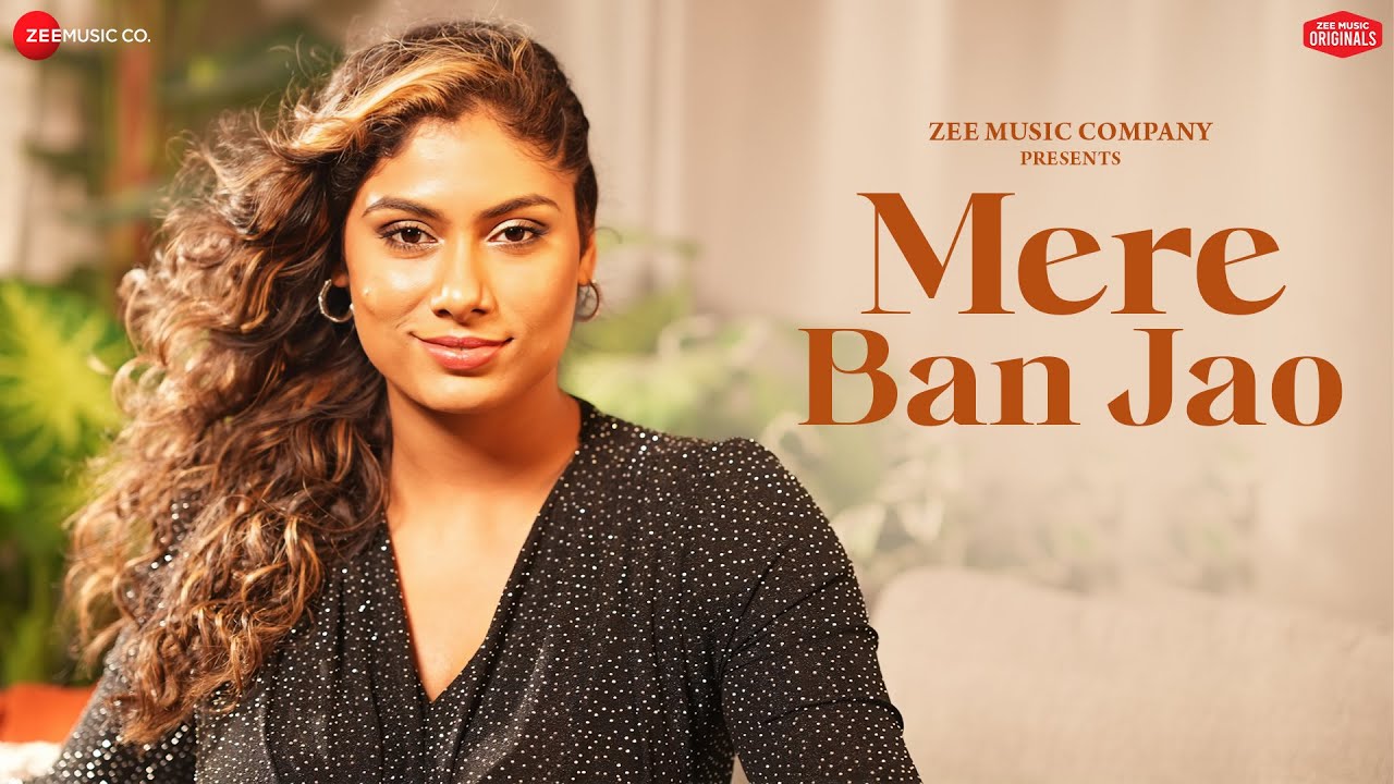 Mere Ban Jao – Nisa Shetty | Amjad Nadeem Aamir | Zee Music Originals | Love Song 2024