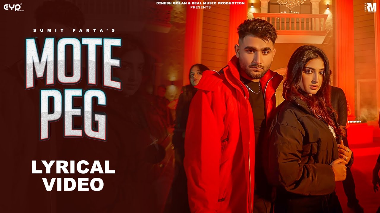 Mote Peg (Lyrical Music Video) – Sumit Parta Ft. Isha Sharma | Haryanvi Song