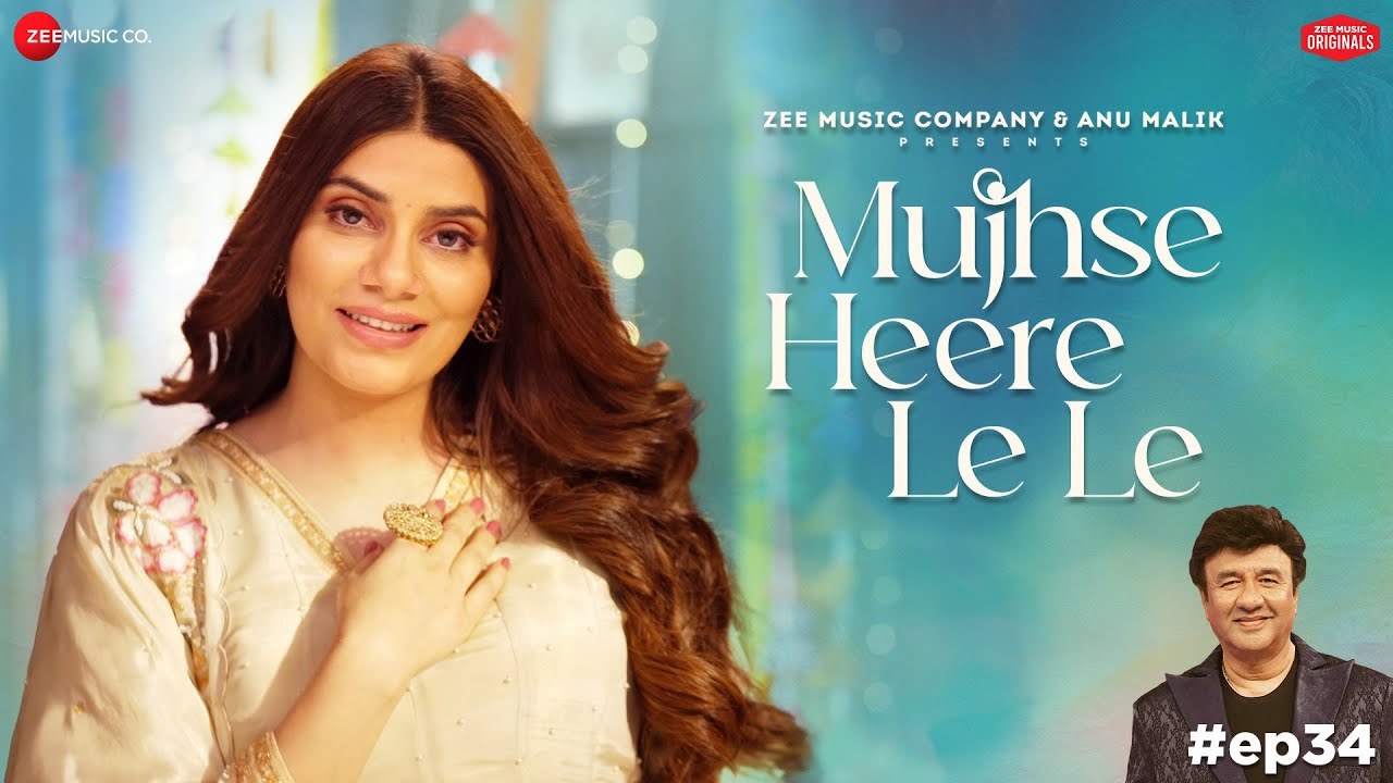 Mujhse Heere Le Le | Anu Malik x Mannat Noor | Zee Music Originals