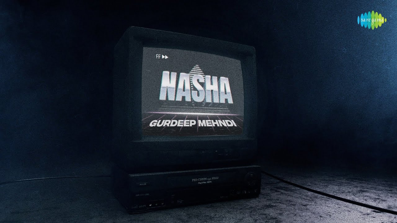 Nasha – Lyrical | Gurdeep Mehndi | Prince of Pop | Saregama Originals