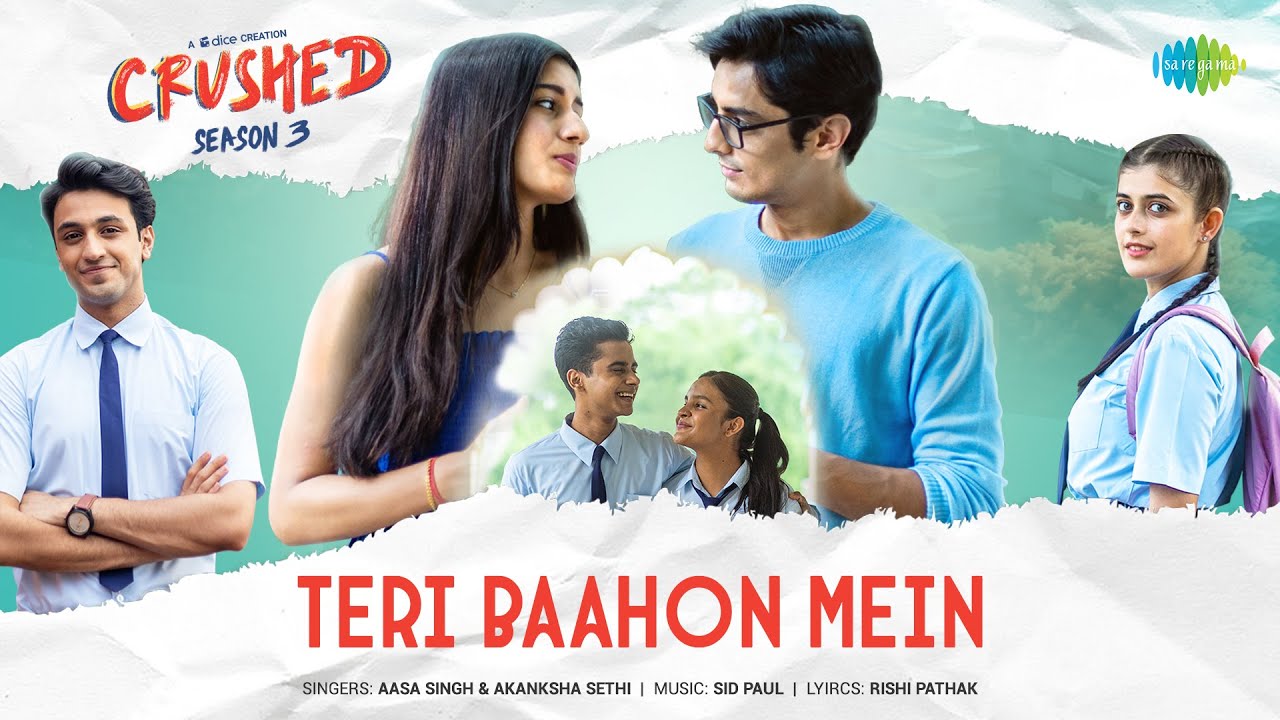 Teri Baahon Mein -Lyrical | Crushed | Dice Media | Ft. Aadhya Anand | Aasa Singh | Akanksha Sethi