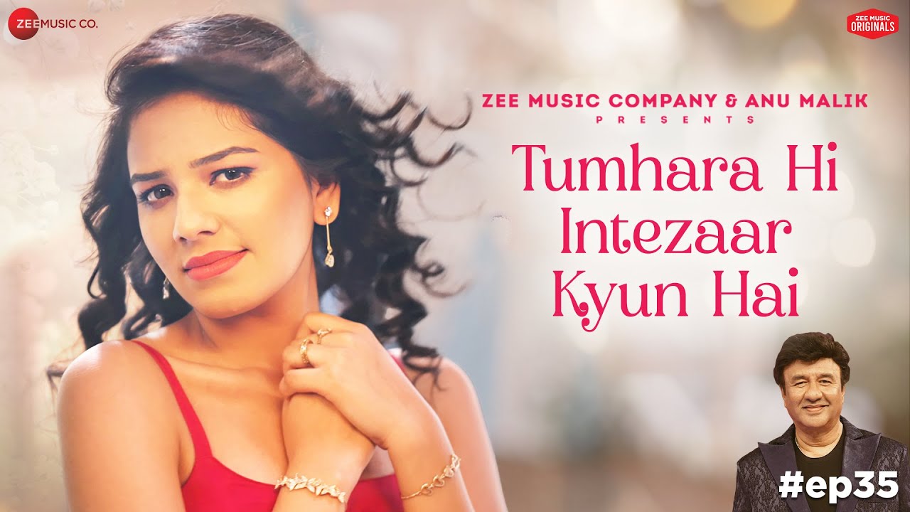 Tumhara Hi Intezaar Kyun Hai | Anu Malik x Gul Saxena | Vikki Nagar | Zee Music Originals