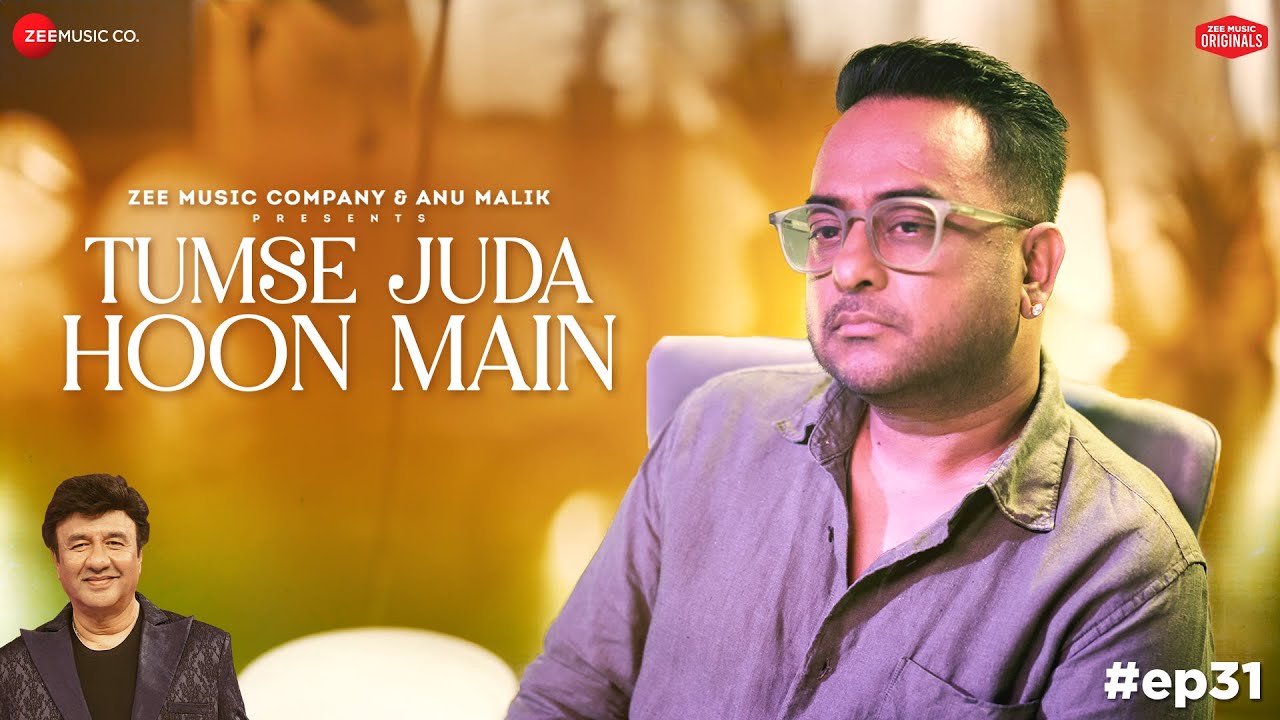 Tumse Juda Hoon Main | Anu Malik x Krishna Beuraa | Laado Suwalka | Zee Music Originals