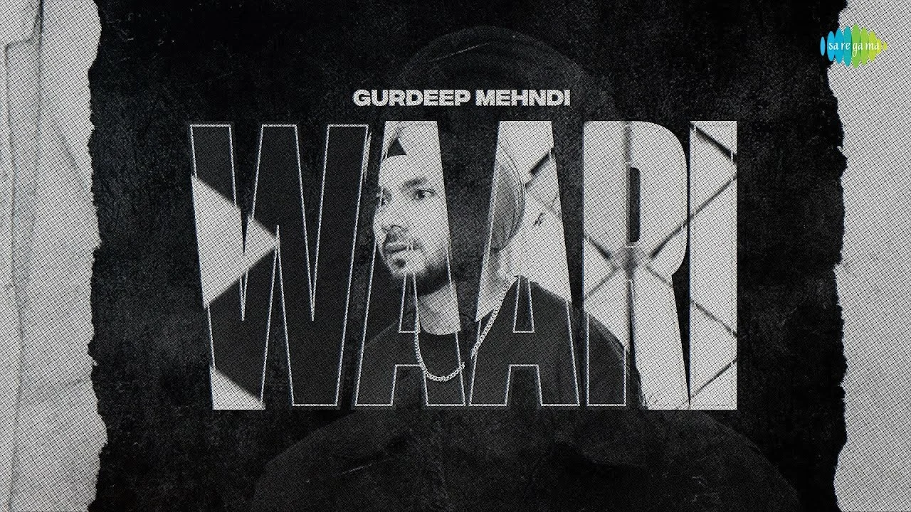 Waari – Lyrical | Gurdeep Mehndi | Prince of Pop | Saregama Originals