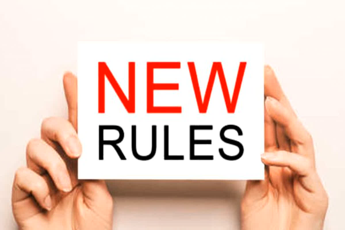 New Rules from Today: आज से लागू हो गए ये नए नियम, अब आपकी जेब पर लग सकता है जोर का फटका!