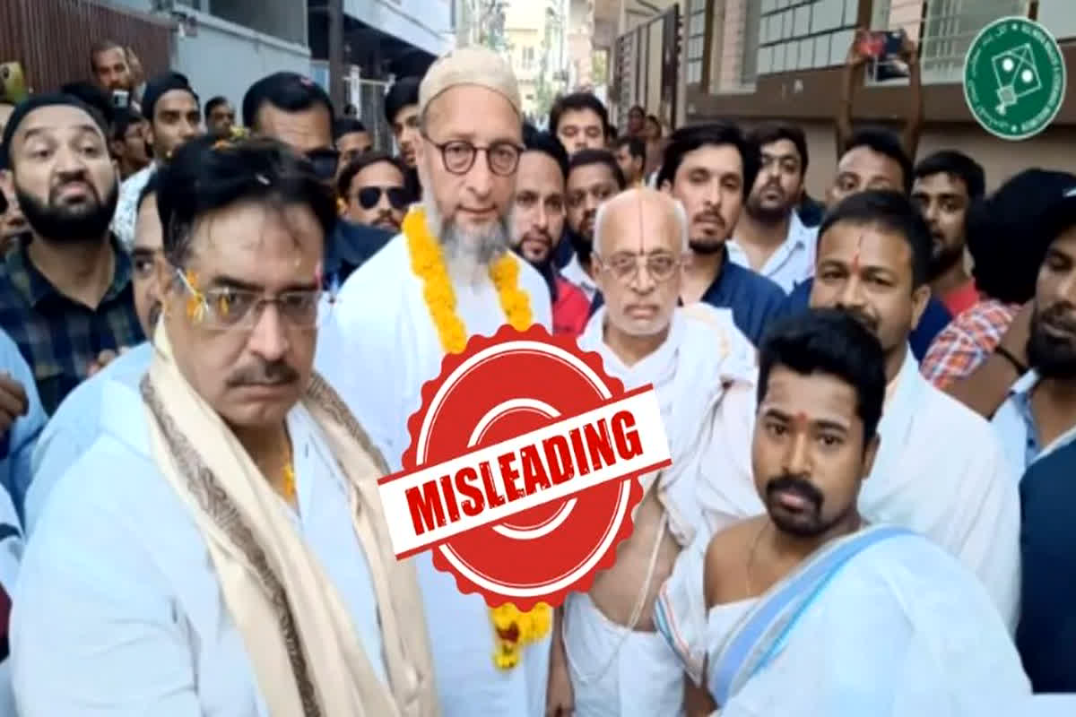 IBC24 Fact Check: चुनावी प्रचार के दौरान असदुद्दीन ओवैसी पहुंचे मंदिर? यहां जानें वायरल वीडियो की सच्चाई…