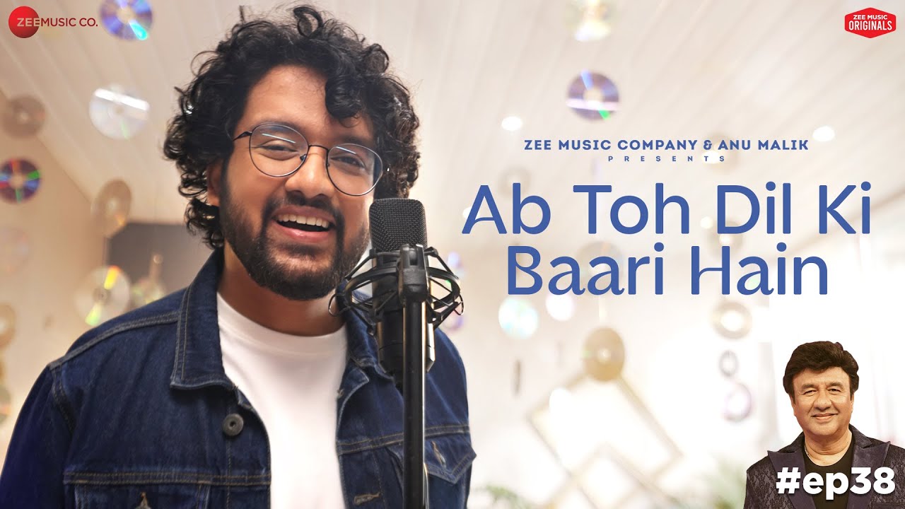 Ab Toh Dil Ki Baari Hain | Anu Malik x Nihal Tauro | Azeem Shirazi | Zee Music Originals