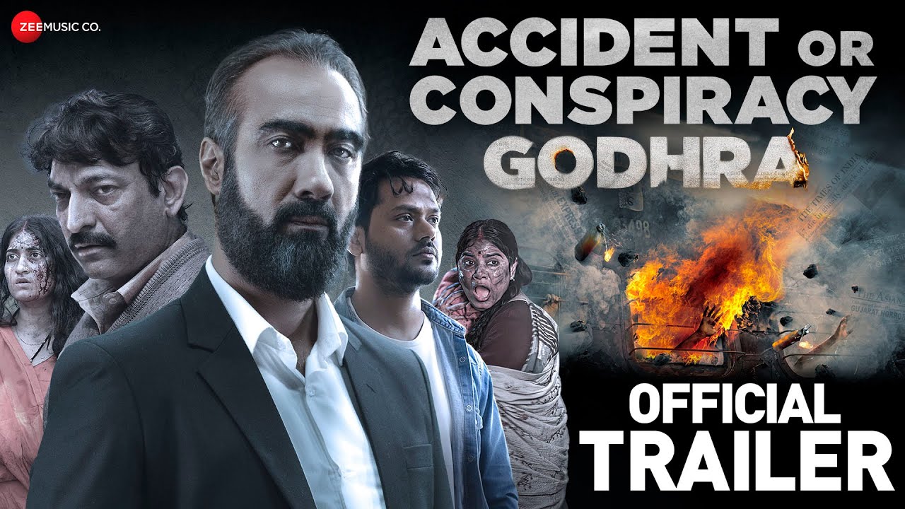 Accident Or Conspiracy Godhra – Official Trailer | Ranveer S, Manoj J, Hitu K, Akshita N, Denisha G