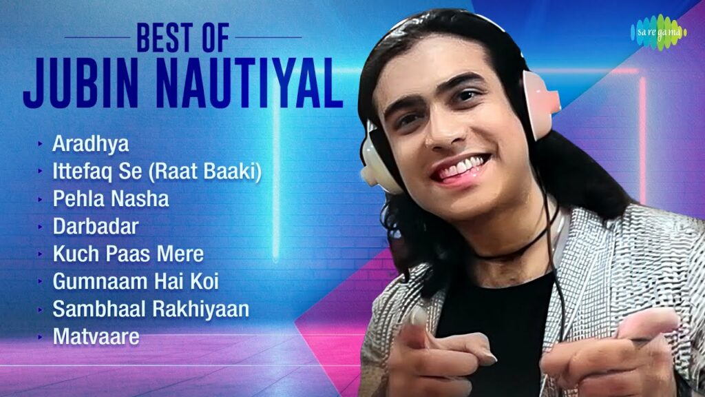 Best of Jubin Nautiyal Audio Jukebox