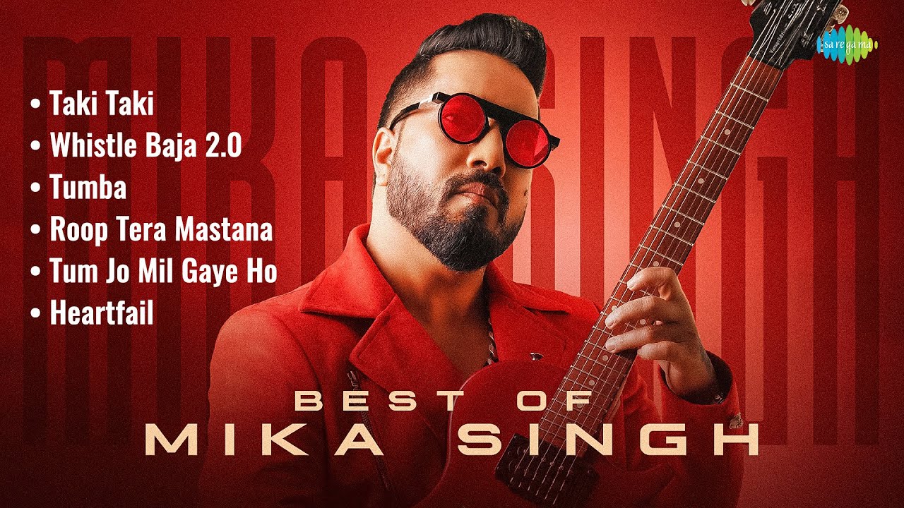 Best Of Mika Singh | Taki Taki | Whistle Baja 2.0 | Roop Tera Mastana | Tum Jo Mil Gaye Ho