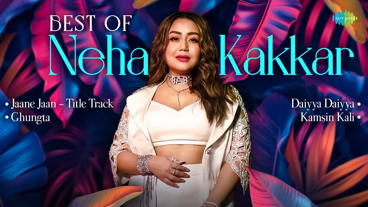 Best of Neha Kakkar | Jaane Jaan | Ghungta | Daiyya Daiyya | Kamsin Kali