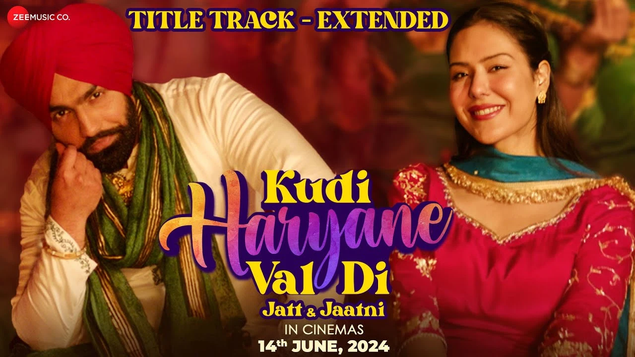 Kudi Haryane Val Di – Title Track | Ammy Virk & Sonam Bajwa | Komal Chaudhary, V Rakx, Happy Raikoti