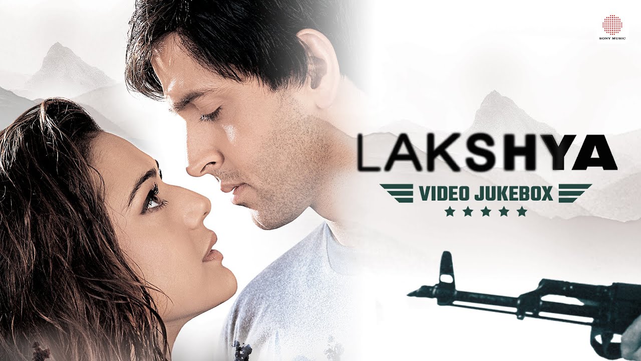 Lakshya – Video Jukebox | Hrithik Roshan | Preity Zinta | Agar Main Kahoon | Main Aisa Kyon Hoon