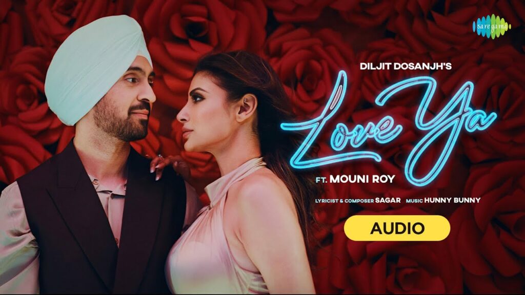 Love Ya Audio Diljit Dosanjh's Audio