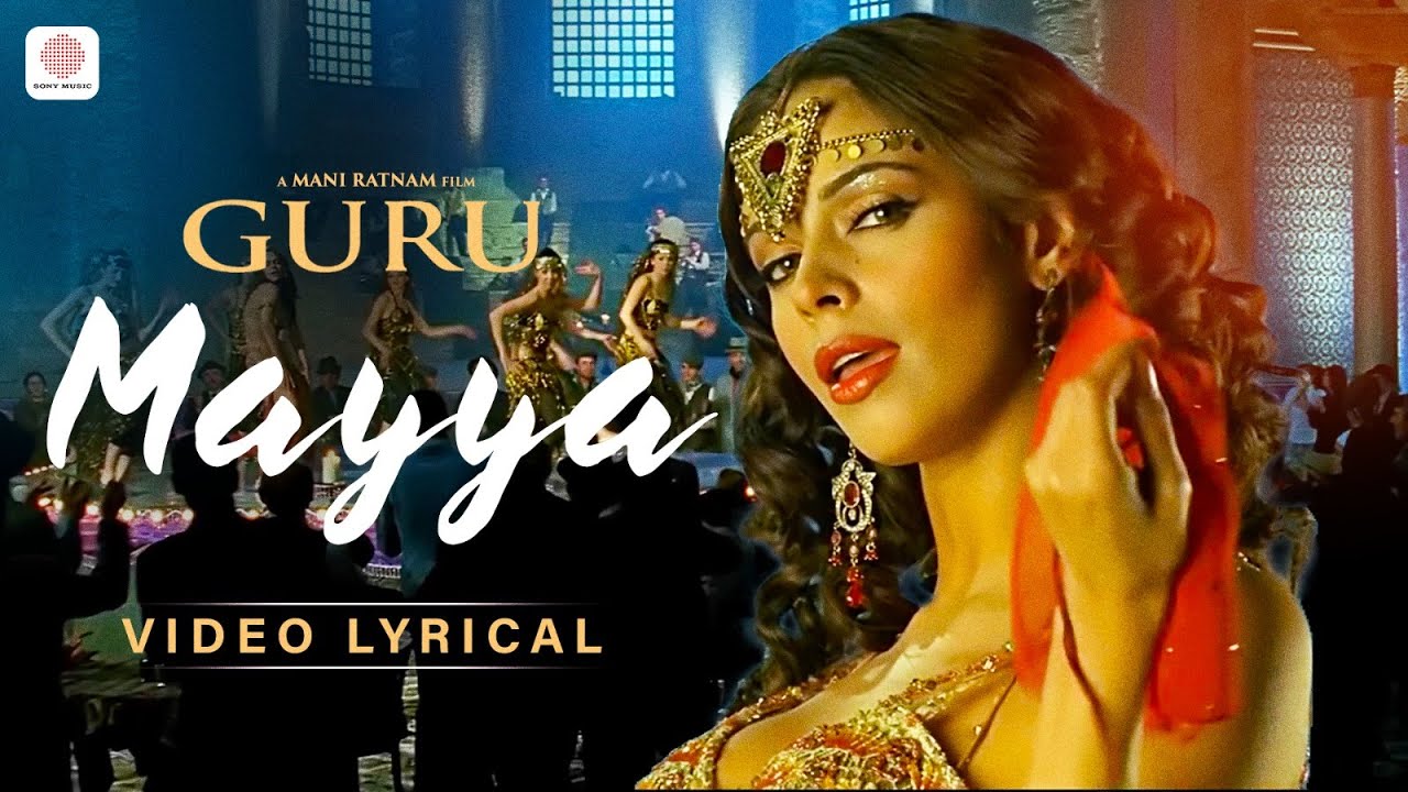 Mayya Mayya | Guru | A. R. Rahman | Chinmayi | Mallika Sherawat | Abhishek Bachchan | Lyric Video