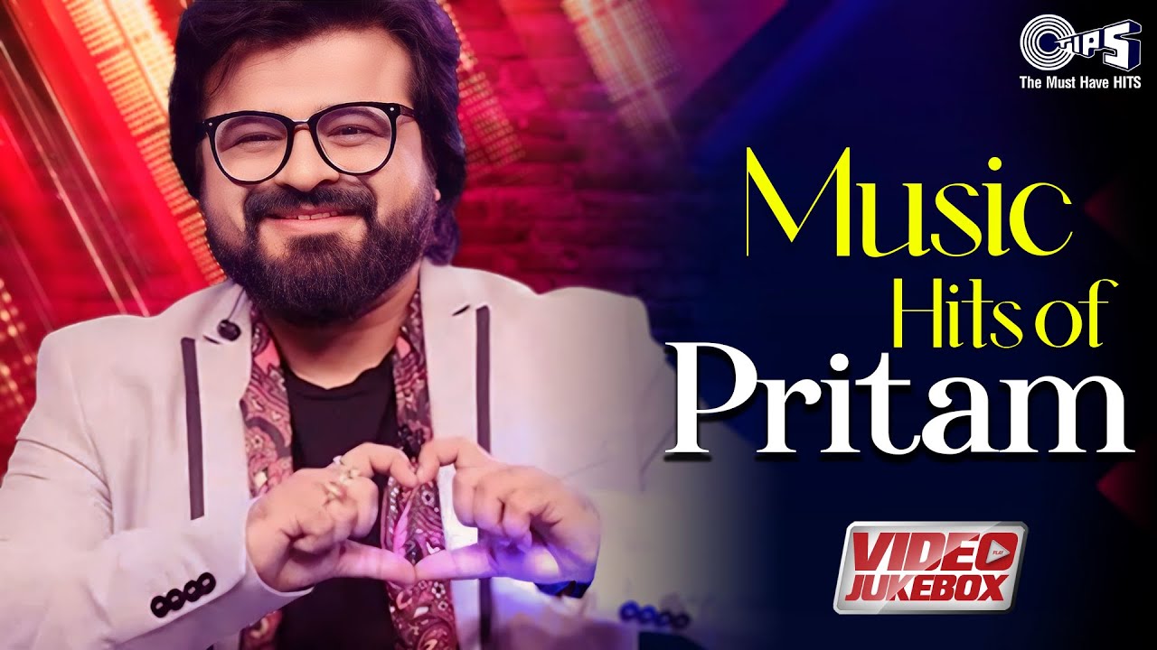 Music Hits Of Pritam | Bollywood Hit Songs | Hindi Love Songs Video Jukebox | Best Of Pritam