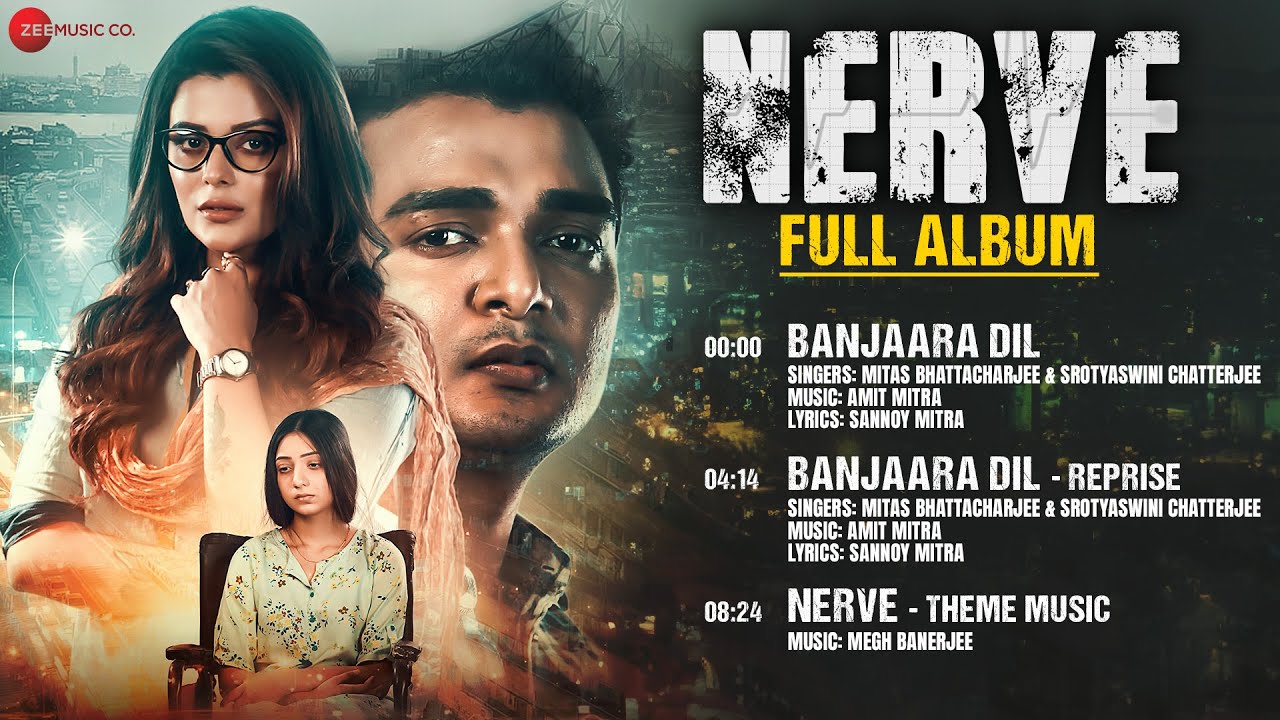 Nerve – Full Album | Rupsha Mukhopadhyay, Akshay Arun | Amit Mitra